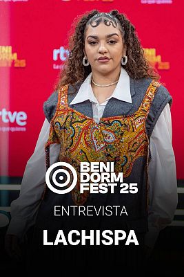 Benidorm Fest - Entrevista a Lachispa, concursante del Benidorm Fest 2025