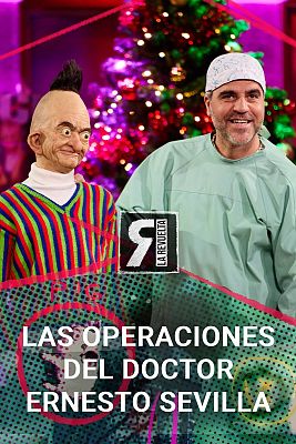 Las operaciones del doctor Ernesto Sevilla