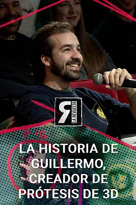 La Revuelta - Guillermo, el creador de prótesis 3D