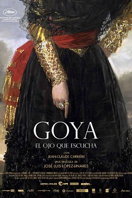 Goya. El ojo que escucha