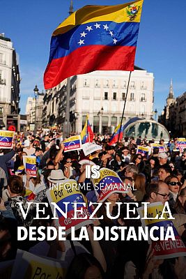 Informe Semanal - Venezuela, desde la distancia