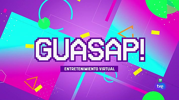 Guasap - Guasap! - 12/01/2025 Entretenimiento virtual.