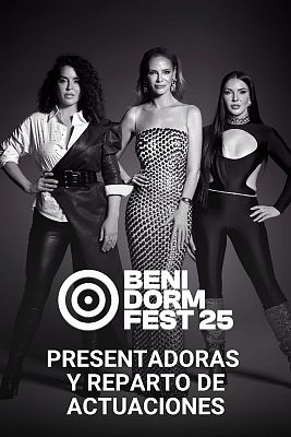 Conoce a las presentadoras del Benidorm Fest 2025