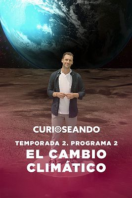 Curioseando - El cambio climático