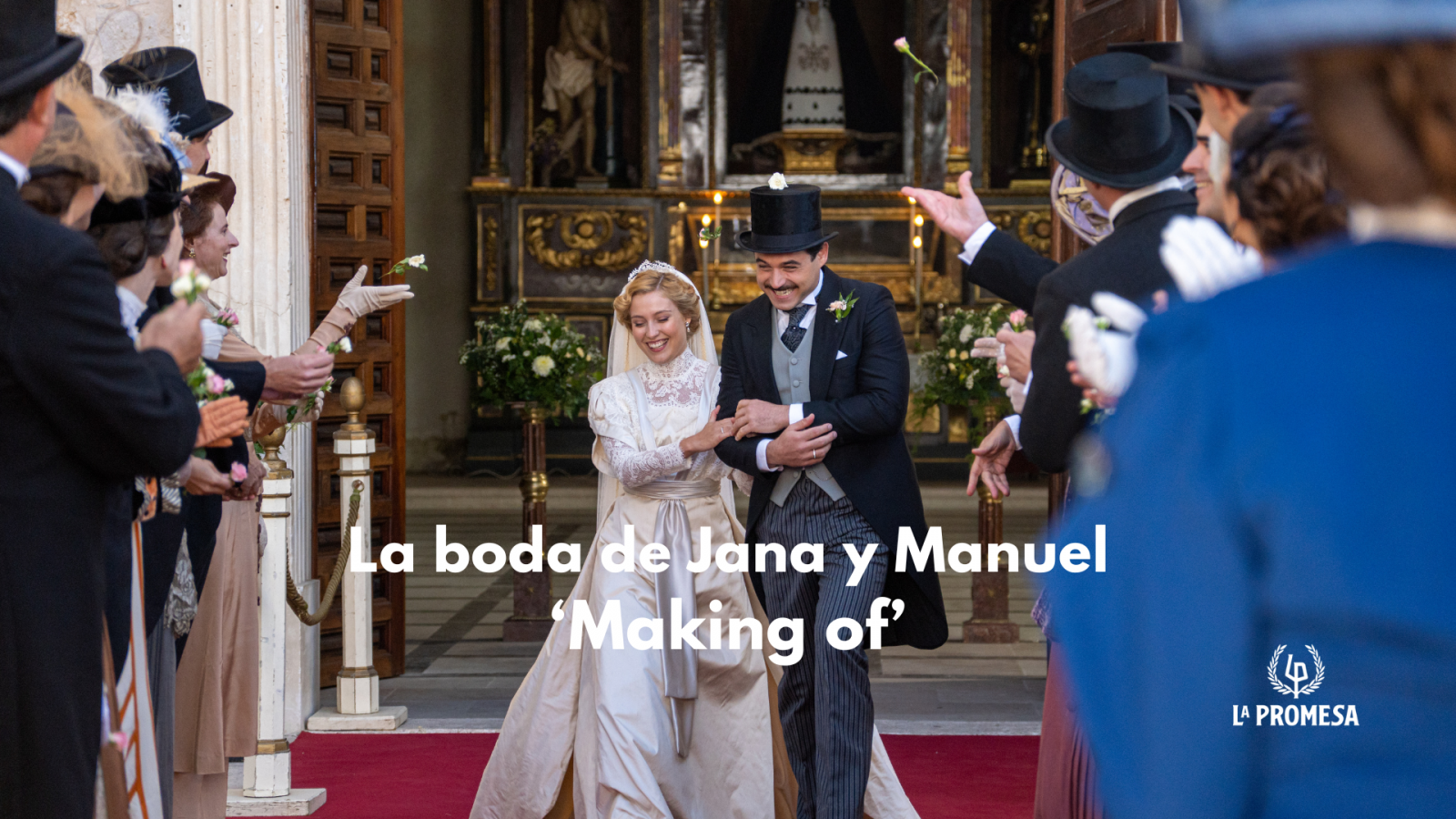 La Promesa: El making of de la boda de Jana y Manuel