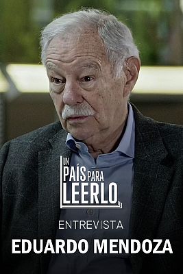Entrevista a Eduardo Mendoza