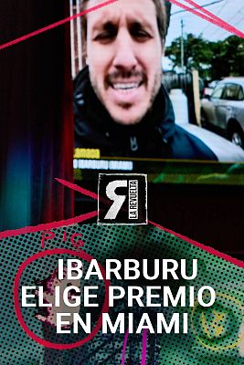 La Revuelta - Pablo Ibarburu elige premio en Miami