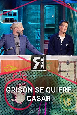 Grison se quiere casar