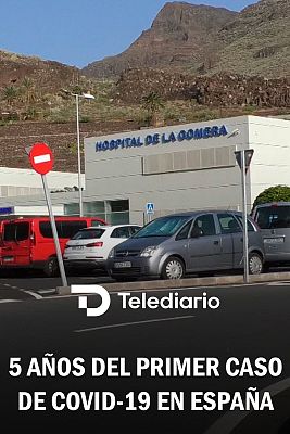 Telediario 1 - Cinco años del primer caso de COVID-19 en España