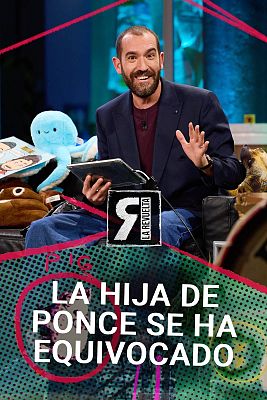 La Revuelta - La hija de Ponce se ha equivocado