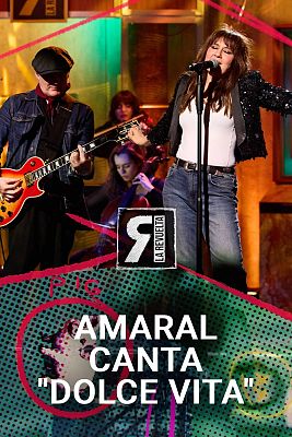 La Revuelta - Amaral celebra la 'Dolce vita'