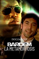Poster de Bardem, la metamorfosis