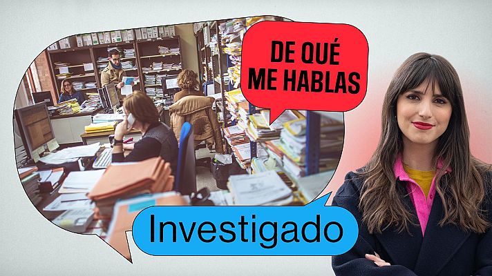 Modo Digital - ¿De qué me hablas?: ¿Investigado o imputado? Aclaramos las dudas sobre este término jurídico