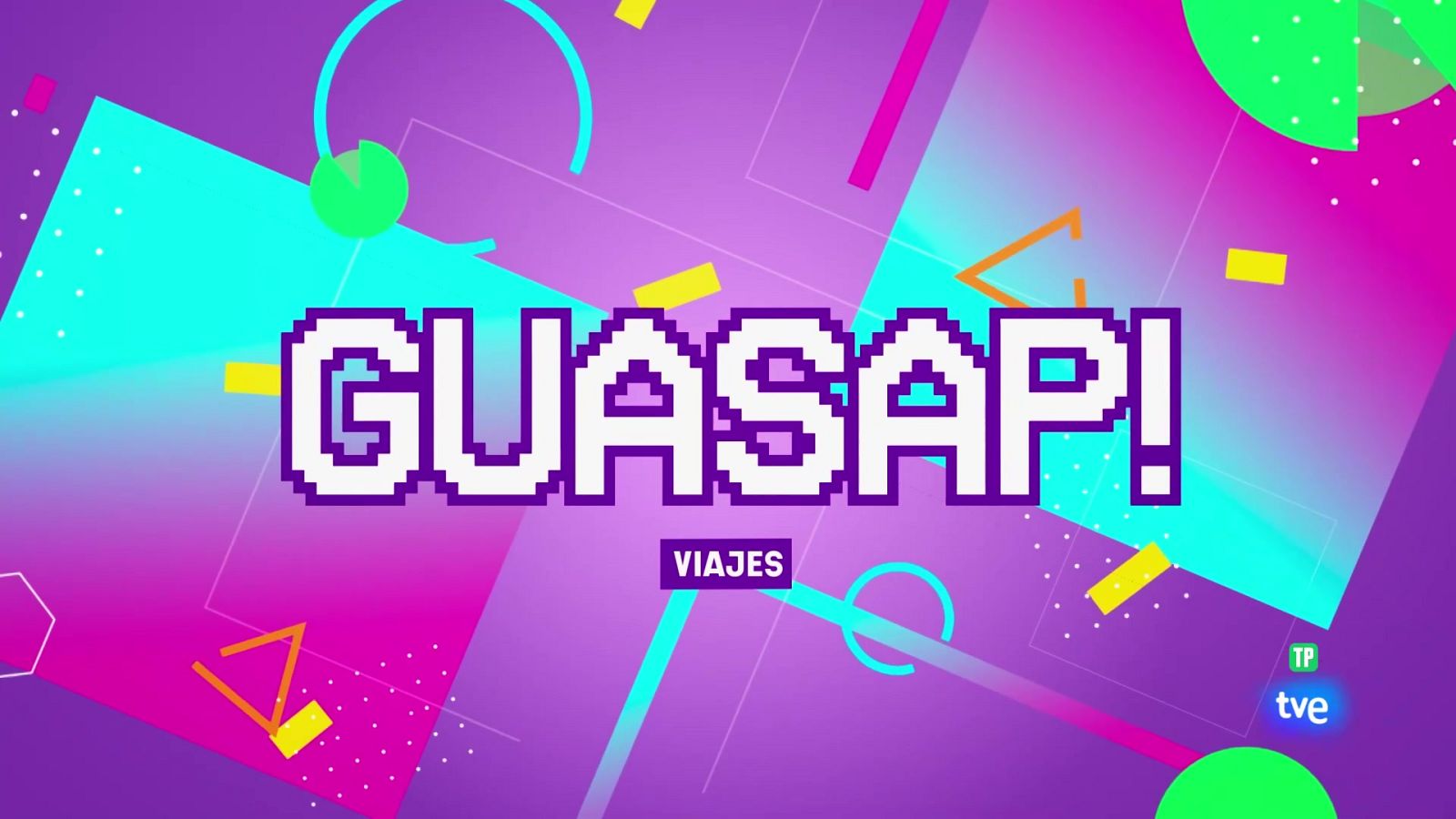 Guasap! - 23/02/2025 Viajes