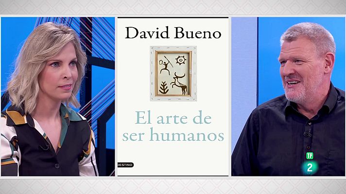 La aventura del Saber - David Bueno. ‘El arte de ser humanos’
