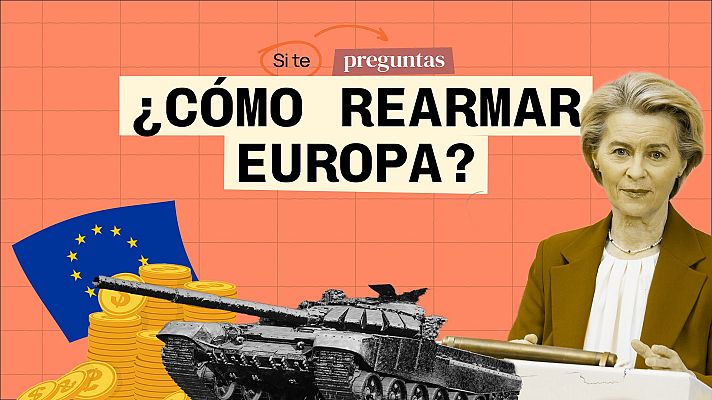 Modo Digital - El rearme de la UE: El gran plan de Europa para hacer frente a la amenaza de Rusia