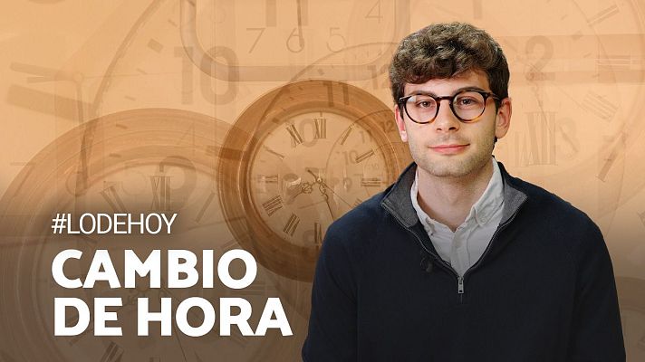 Modo Digital - La madrugada de este sábado al domingo adelantaremos la hora: ¿cómo nos afecta?