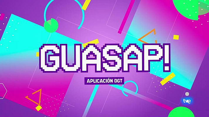 Guasap - Guasap! - 30/03/2025 Aplicación DGT