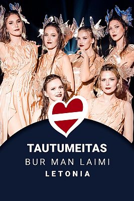 Eurovisión - Tautumeitas - "Bur man laimi" - (Letonia)