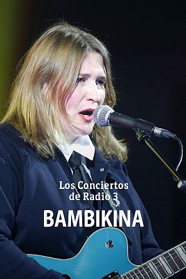 Los conciertos de Radio 3 en La 2 - Bambikina