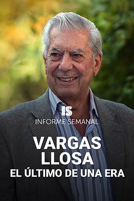 Vargas Llosa, el último de una era