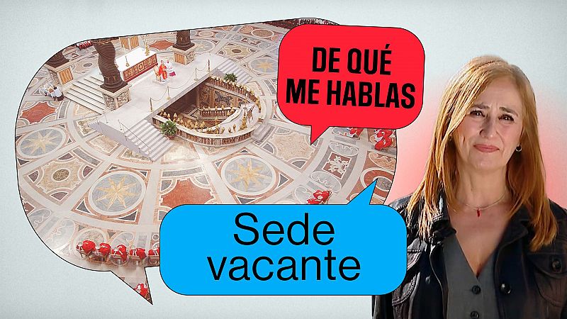 De qué me hablas: Sede vacante, ¿qué sucede cuando no hay papa?