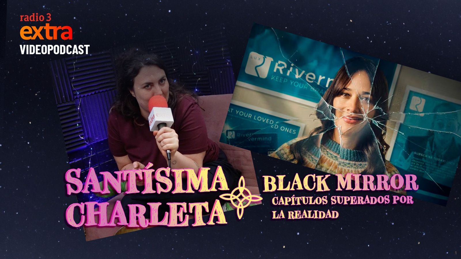 Santísima Charleta - VÍDEO: Capítulos de Black Mirror que han sido superados por la realidad - 04/05/2025 - Ver ahora