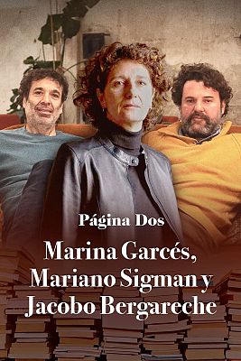 Marina Garcés, Mariano Sigman y Jacobo Bergareche