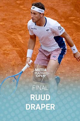 ATP Mutua Madrid Open. Final: Casper Ruud - Jack Draper