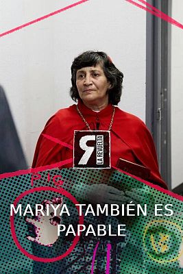 Mariya también es papable