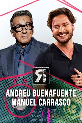 Andreu Buenafuente y Manuel Carrasco