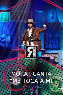 Morat canta "Me toca a mí"