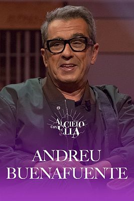 Al cielo con... Andreu Buenafuente y María Peláe