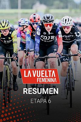 Vuelta ciclista a España - Vuelta femenina 2025: resumen etapa 6