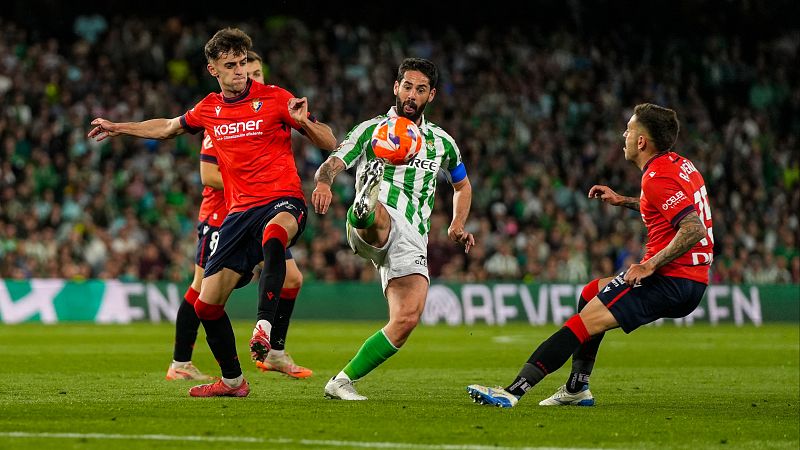 Betis-Osasuna: resumen del partido de la 35ª jornada de Liga