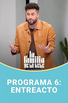 Programa 6: Entreacto