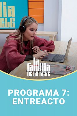 Programa 7: Entreacto