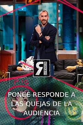 Ponce responde a las quejas de la audiencia