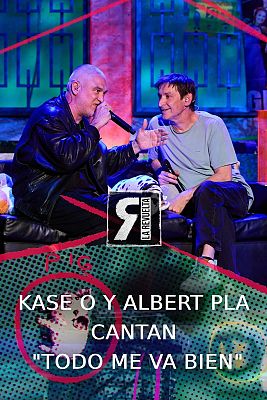 Albert Pla y Kase.O cantan "Todo me va bien"