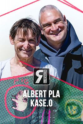 Albert Pla y Kase.O