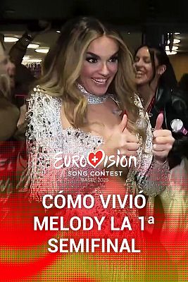 Cómo vivió Melody la Primera Semifinal de Eurovisión 2025