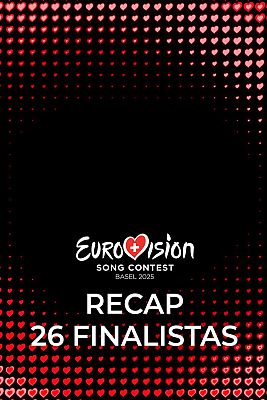 Eurovisión - Canciones finalistas de Eurovisión 2025 (RECAP)