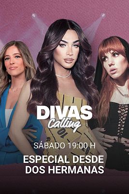 'Divas Calling', especial desde Dos Hermanas