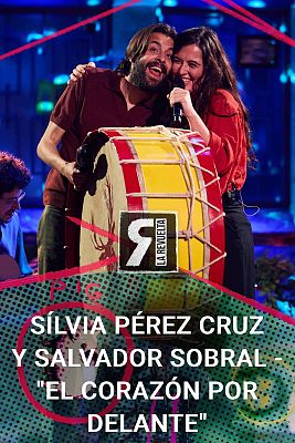 Sílvia Pérez Cruz y Salvador Sobral - "El corazón por delante"
