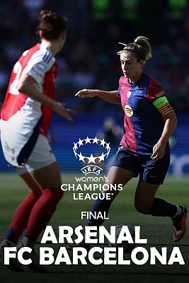 UEFA Women's Champions League - Final: Arsenal - FC Barcelona