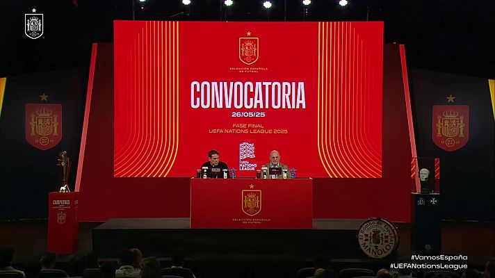 Fútbol - Convocatoria de la fase final de la Nations League y rueda de prensa de Luis de la Fuente