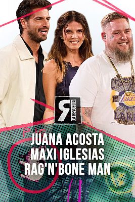 Rag'N'Bone Man, Juana Acosta y Maxi Iglesias