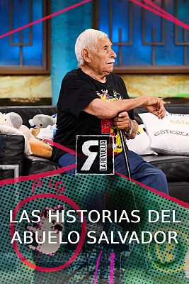 Las historias del abuelo Salvador