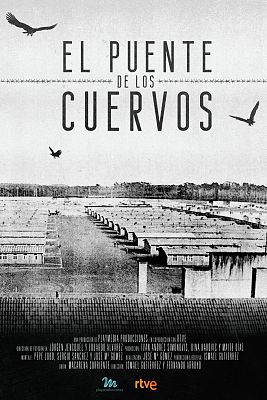 Somos Documentales - Las heroínas del Puente de los Cuervos