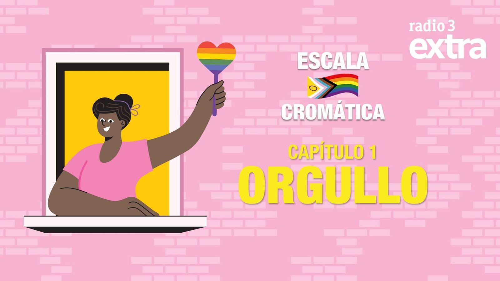 Escala Cromática - PODCAST: Orgullo - 02/06/2025 - ver ahora